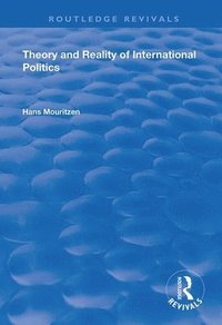 bokomslag Theory and Reality of International Politics