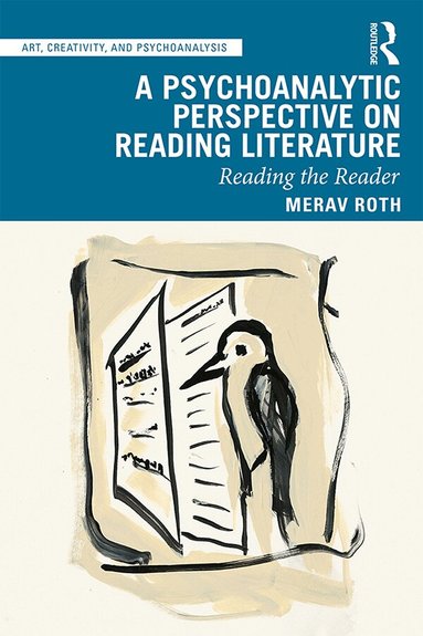 Merav Roth - Psychoanalytic Perspective on Reading Literature, Häftad