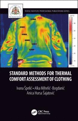 bokomslag Standard Methods for Thermal Comfort Assessment of Clothing