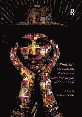 Hallmarks: The Cultural Politics and Public Pedagogies of Stuart Hall 1