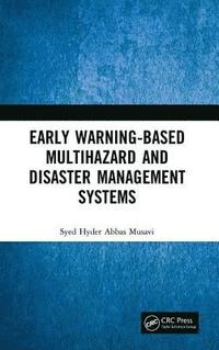 bokomslag Early Warning-Based Multihazard and Disaster Management Systems