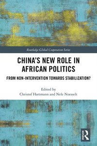 bokomslag Chinas New Role in African Politics