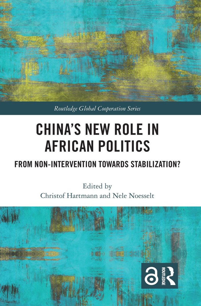 Chinas New Role in African Politics 1