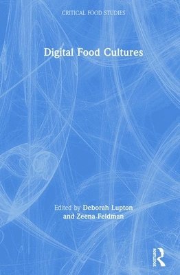 bokomslag Digital Food Cultures