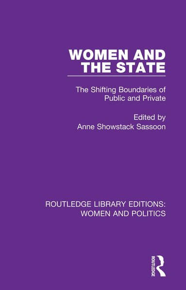 Anne Showstack Sassoon - Women and the State, Häftad