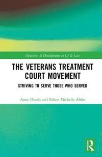 bokomslag The Veterans Treatment Court Movement