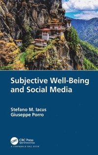 bokomslag Subjective Well-Being and Social Media