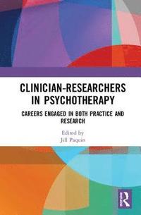 bokomslag Clinician-Researchers in Psychotherapy