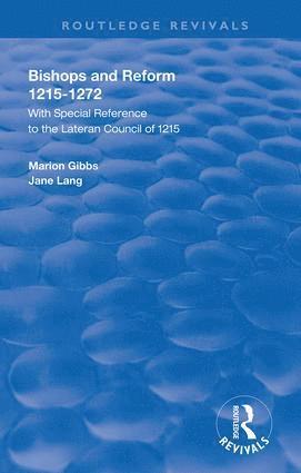 Marion E. Gibbs - Bishops and Reform, Inbunden