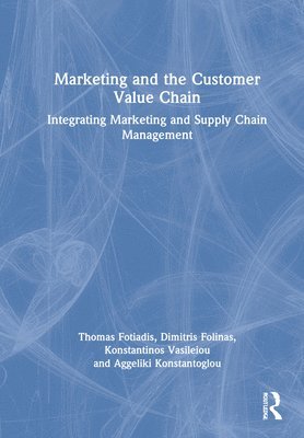 bokomslag Marketing and the Customer Value Chain