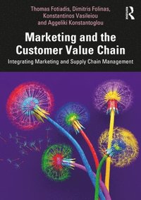 bokomslag Marketing and the Customer Value Chain