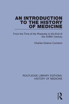 An Introduction to the History of Medicine 1