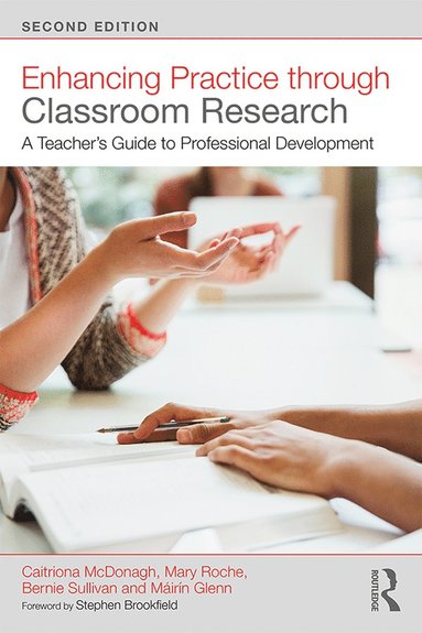 bokomslag Enhancing Practice through Classroom Research