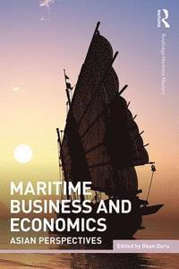 bokomslag Maritime Business and Economics