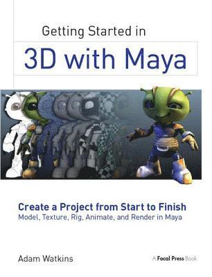 Getting Started in 3D with Maya 1