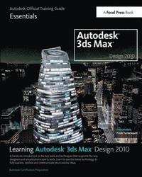 bokomslag Learning Autodesk 3ds Max Design 2010 Essentials