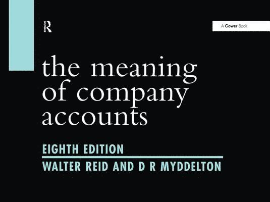 The Meaning of Company Accounts 1