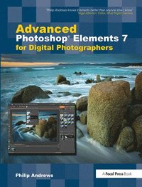 bokomslag Advanced Photoshop Elements 7 for Digital Photographers
