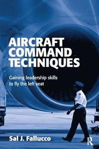 bokomslag Aircraft Command Techniques