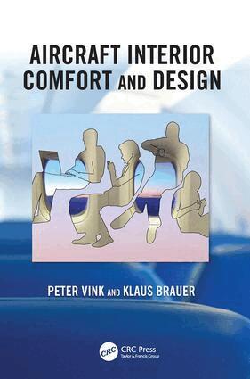 Peter Vink - Aircraft Interior Comfort and Design, Inbunden