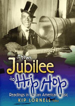 Kip Lornell - From Jubilee to Hip Hop, Inbunden
