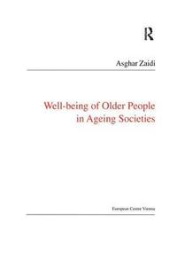 bokomslag Well-Being of Older People in Ageing Societies