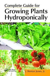 bokomslag Complete Guide for Growing Plants Hydroponically