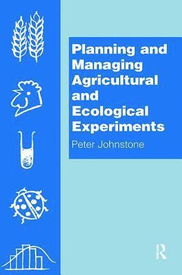 bokomslag Planning and Managing Agricultural and Ecological Experiments