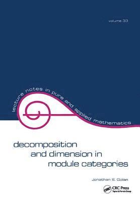 Decomposition and Dimension in Module Categories 1