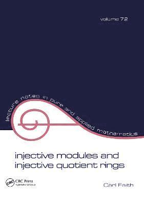 Injective Modules and Injective Quotient Rings 1