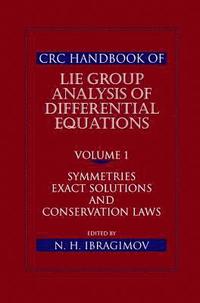 bokomslag CRC Handbook of Lie Group Analysis of Differential Equations, Volume I