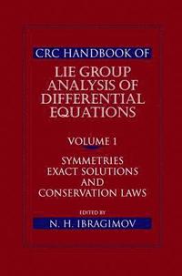 bokomslag CRC Handbook of Lie Group Analysis of Differential Equations, Volume I