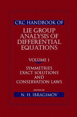 CRC Handbook of Lie Group Analysis of Differential Equations, Volume I 1