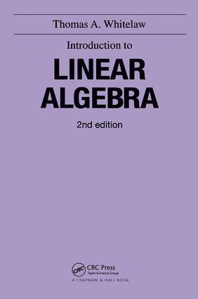 T.A. Whitelaw, T. a. Whitelaw - Introduction to Linear Algebra, 2nd edition, Inbunden
