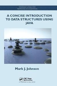 bokomslag A Concise Introduction to Data Structures using Java