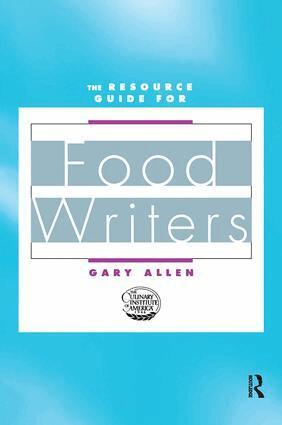 Gary Allen - Resource Guide for Food Writers, Inbunden