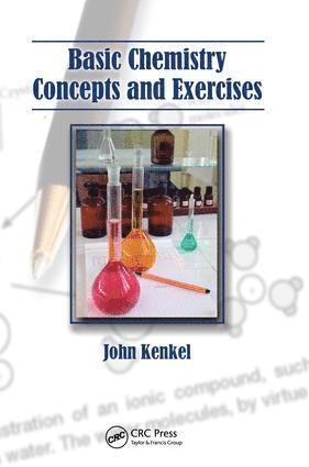 John Kenkel - Basic Chemistry Concepts and Exercises, Inbunden