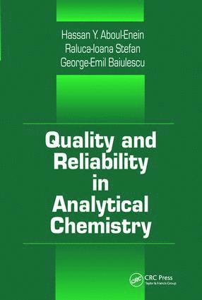 bokomslag Quality and Reliability in Analytical Chemistry