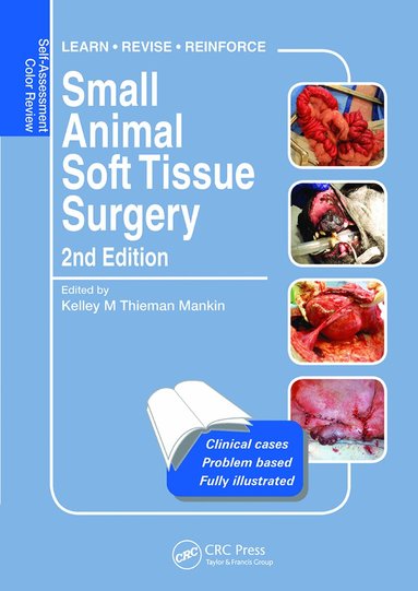 Kelley Thieman Mankin - Small Animal Soft Tissue Surgery, Inbunden