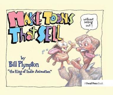 bokomslag Making 'Toons That Sell Without Selling Out
