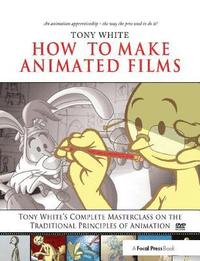 bokomslag How to Make Animated Films