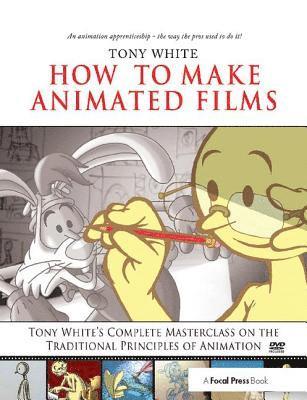 How to Make Animated Films 1