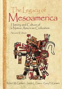 bokomslag The Legacy of Mesoamerica