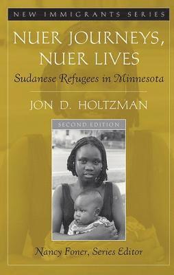 bokomslag Nuer Journeys, Nuer Lives