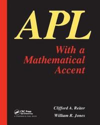 bokomslag APL with a Mathematical Accent