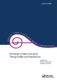 bokomslag Einstein Metrics and Yang-Mills Connections