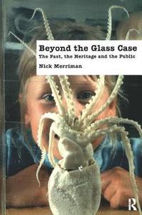 bokomslag Beyond the Glass Case