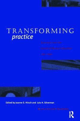 Transforming Practice 1