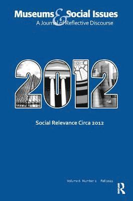 Social Relevance Circa 2012 1
