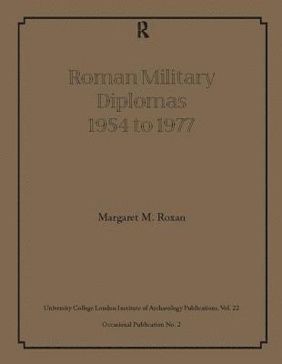 bokomslag Roman Military Diplomas 1954 to 1977